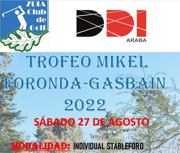 Sábado 27-ago: Trofeo Mikel Foronda-Gasbain. Abierto